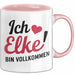 Elke Tasse Geschenk Ich Bin Vollkommen Elke Geschenkidee Geburtstag Rosa Trendation