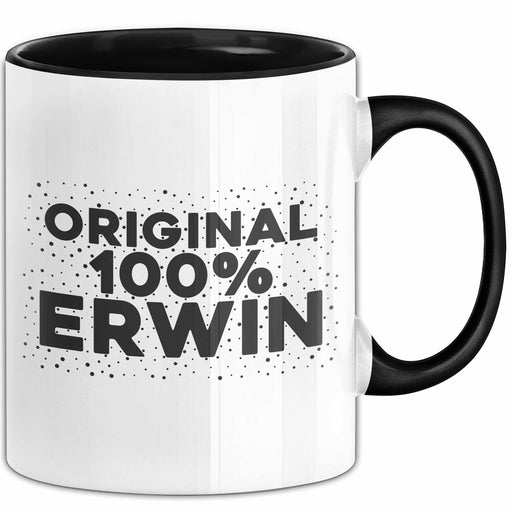 Erwin Tasse Original 100% Erwin Geschenk Schwarz Trendation