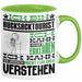 Rucksacktourist Geschenk Kaffee-Tasse Geschenkidee für Rucksacktourist Ich Bin Rucksacktourist Ich Kann Es Dir Erklären Jedoch Nicht Für Dich Verstehen Spruch Lustig Grün Trendation