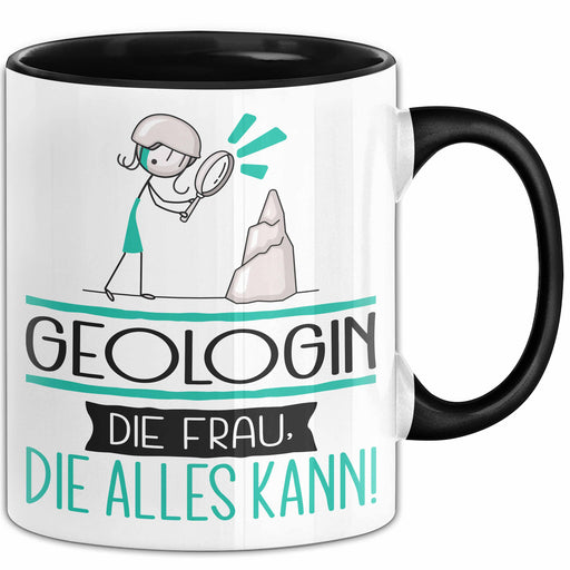 Geologin Geschenk Tasse Becher Die Frau Die Allen Kann Geschenkidee für eine Geologin Lustig Trendation