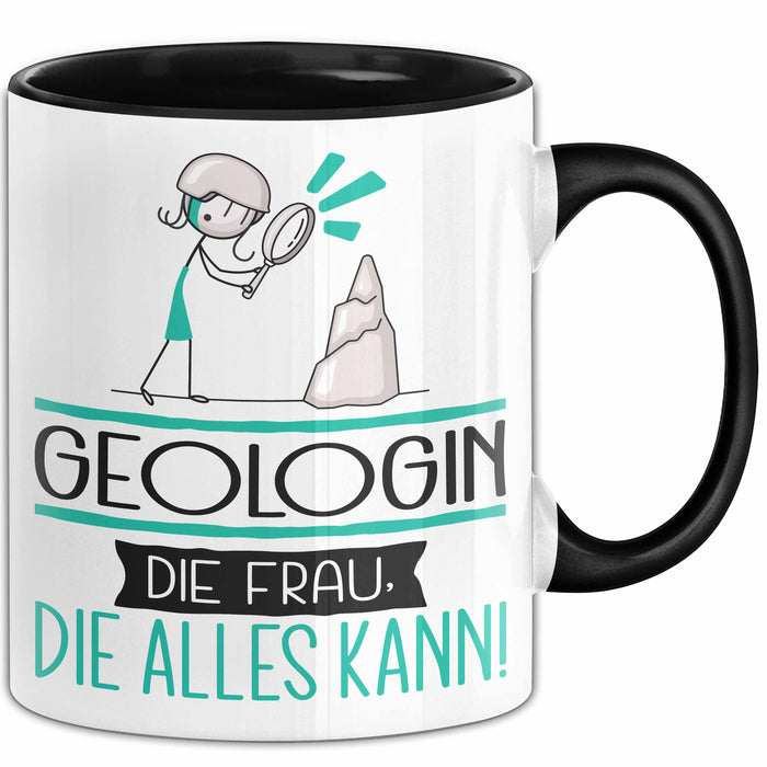 Geologin Geschenk Tasse Becher Die Frau Die Allen Kann Geschenkidee für eine Geologin Lustig Trendation