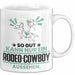 Rodeo-Cowboy Geschenk Tasse So Gut Kann Nur Ein Rodeo-Cowboy Aussehen Geschenkidee Kaffee-Becher Weiß Trendation