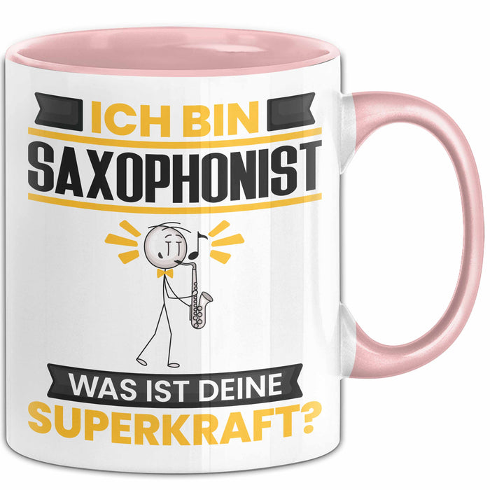 Saxophonist Tasse Geschenk für Saxophonist Geburtstag Lustiger Spruch Kaffee-Becher Was Ist Deine Superkraft Rosa Trendation