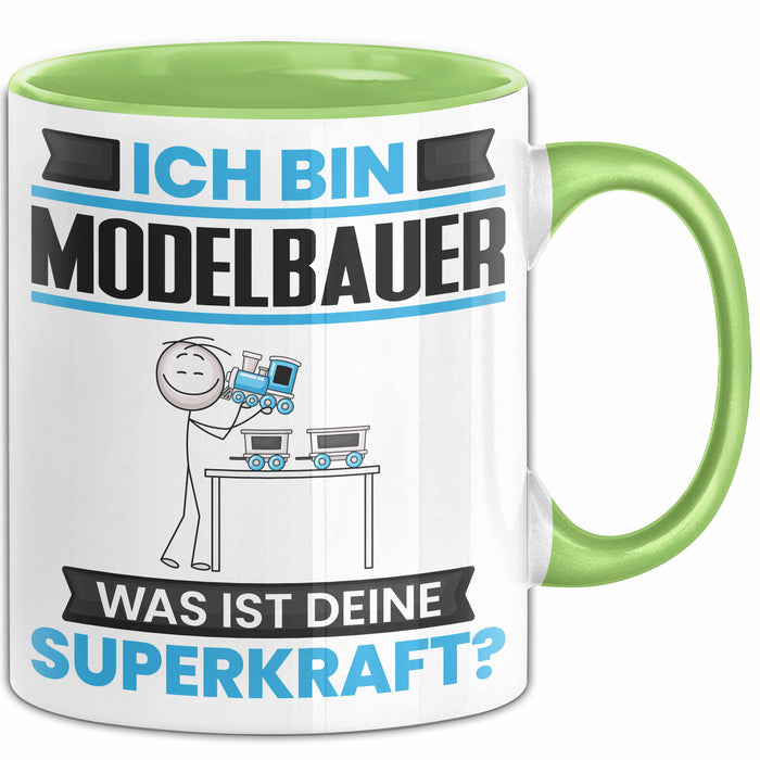 Modelbauer Tasse Geschenk für Modelbauer Geburtstag Lustiger Spruch Kaffee-Becher Was Ist Deine Superkraft Grün Trendation