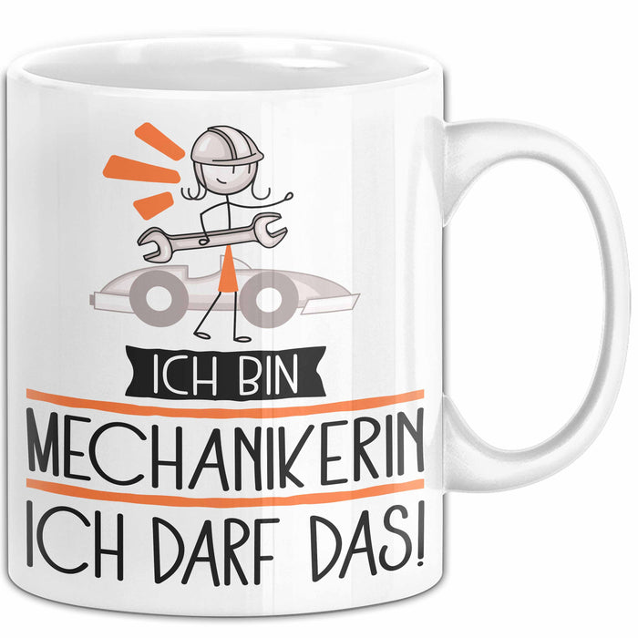 Geschenk für Mechanikerin Tasse Lustige Geschenkidee Geburtstag Ich Bin Mechanikerin Ich Darf Das Weiß Trendation