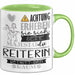Reiterin Tasse Geschenk Lustiger Spruch Bitte Erheben Sie Sich Seine Majestät Die Reiterin Betritt Den Raum Grün Trendation