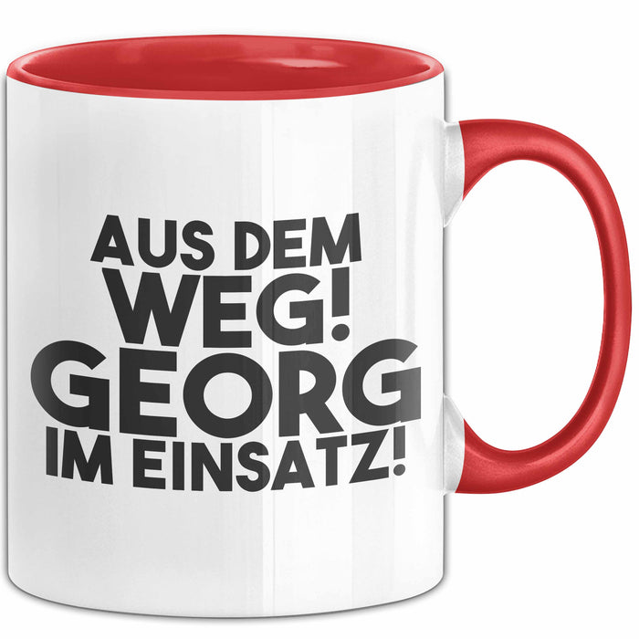 Georg Tasse Aus Dem Weg! Georg Im Einsatz! Geschenk
