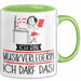 Geschenk für Musikverlegerin Tasse Lustige Geschenkidee Geburtstag Ich Bin Musikverlegerin Ich Darf Das Grün Trendation