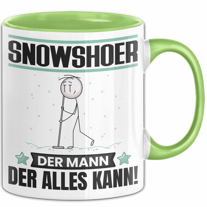 Snowshoer Tasse Geschenk für Snowshoer Der Mann Der Alles Kann Geschenkidee zum Geburtstag Grün Trendation