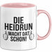 Heidrun Tasse Geschenk Die Heidrun Macht Dat Schon Geschenkidee Becher mit Name Rosa Trendation