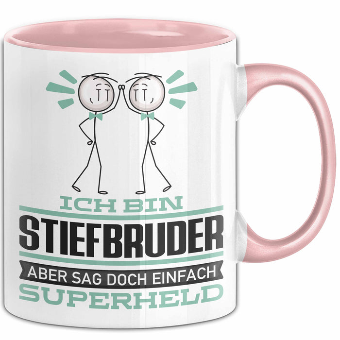 Stiefbruder Geschenk Tasse Ich Bin Stiefbruder Aber Sag Doch Einfach Superheld Lustige Geschenkdiee für Stiefbruder Kaffee-Becher Rosa Trendation