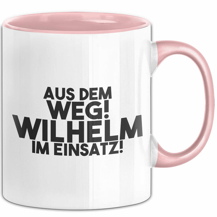 Wilhelm Tasse Aus Dem Weg! Wilhelm Im Einsatz! Geschenk