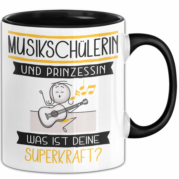 Musikschülerin Und Prinzessin Tasse Geschenk Für Eine Musikschülerin Geburtstag Was Ist Deine Superkraft Trendation