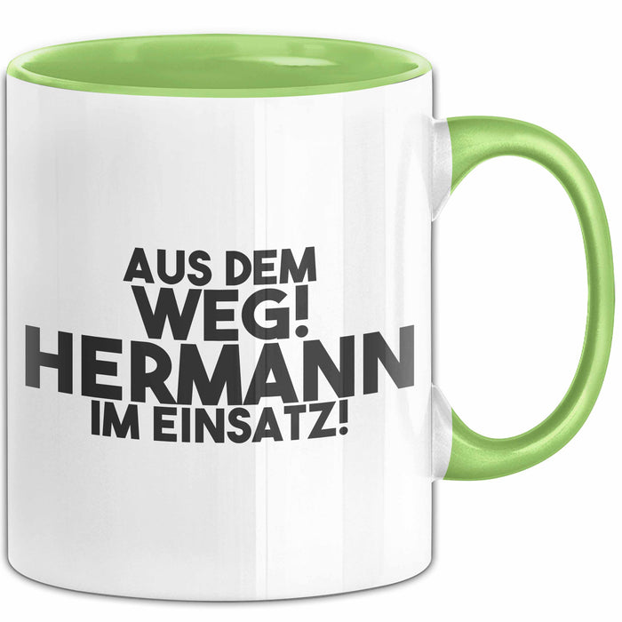 Hermann Tasse Aus Dem Weg! Hermann Im Einsatz! Geschenk
