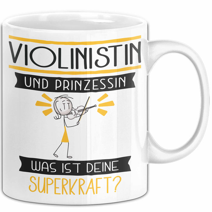 Violinistin Und Prinzessin Tasse Geschenk Für Eine Violinistin Geburtstag Was Ist Deine Superkraft Weiß Trendation