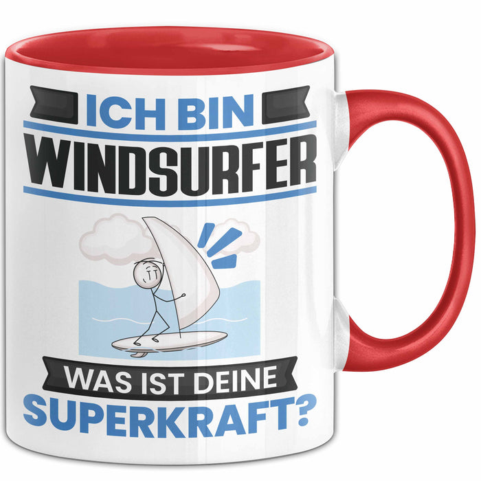 Windsurfer Tasse Geschenk für Windsurfer Geburtstag Lustiger Spruch Kaffee-Becher Was Ist Deine Superkraft Rot Trendation