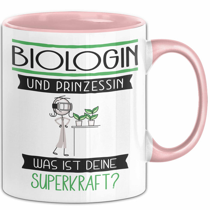 Biologin Und Prinzessin Tasse Geschenk Für Eine Biologin Geburtstag Was Ist Deine Superkraft Rosa Trendation