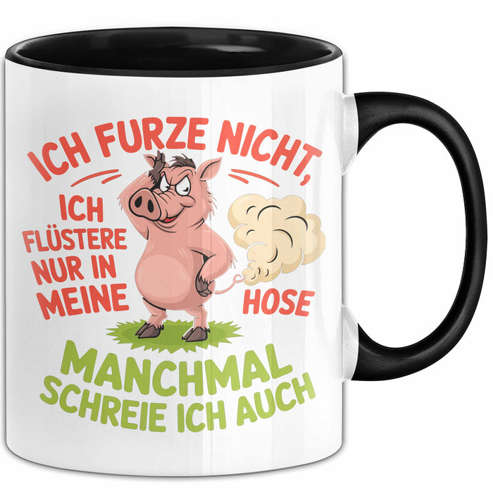 Schweinebauer Schweine Tier Tasse Geschenk Lustige Geschenkidee Spruch Ich Furze Nicht Ich Flüstere Nur In Meine Hose Trendation