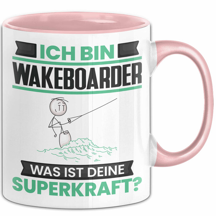 Wakeboarder Tasse Geschenk für Wakeboarder Geburtstag Lustiger Spruch Kaffee-Becher Was Ist Deine Superkraft Rosa Trendation