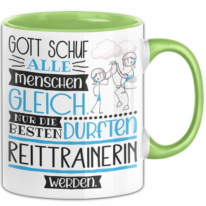 Reittrainerin Geschenk Becher Tasse Gott Schuf Alle Menschen Gleich Nur Die Besten Durfeten Reittrainerin Werden Geschenkidee Lustig Grün Trendation