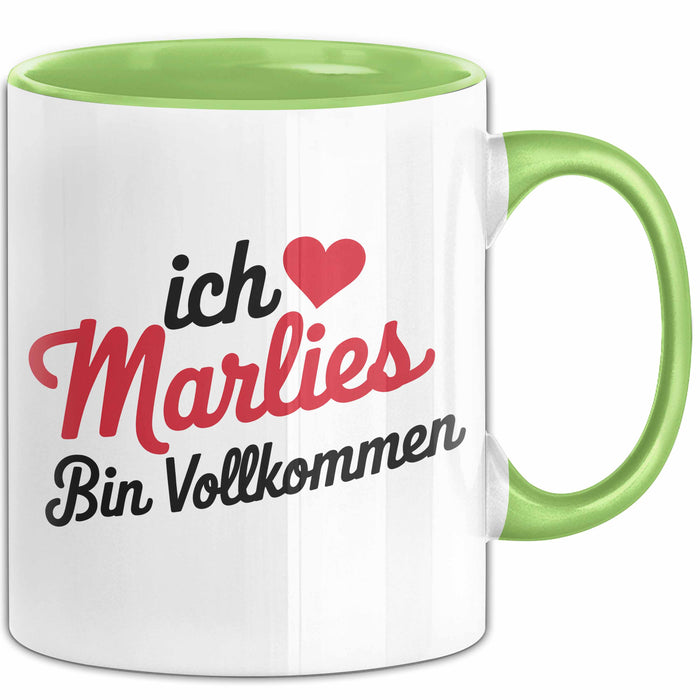 Marlies Tasse Geschenk Ich Bin Vollkommen Marlies Geschenkidee Geburtstag Grün Trendation