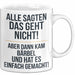 Bärbel Tasse Geschenk Alle Sagten Das Geht Nicht Aber Dann Kam Bärbel Und Hat Es Einfach Gemacht Geschenkidee Becher mit Name Weiß Trendation