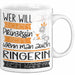Ringerin Tasse Geschenk Spruch Wer Will Schon Prinzessin Sein Wenn Man Auch Ringerin Sein Kann Weiß Trendation