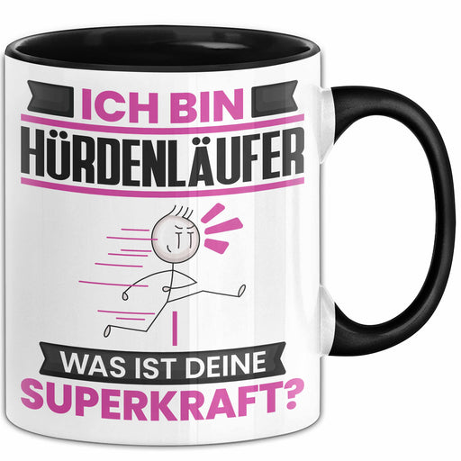 Hürdenläufer Tasse Geschenk für Hürdenläufer Geburtstag Lustiger Spruch Kaffee-Becher Was Ist Deine Superkraft Schwarz Trendation