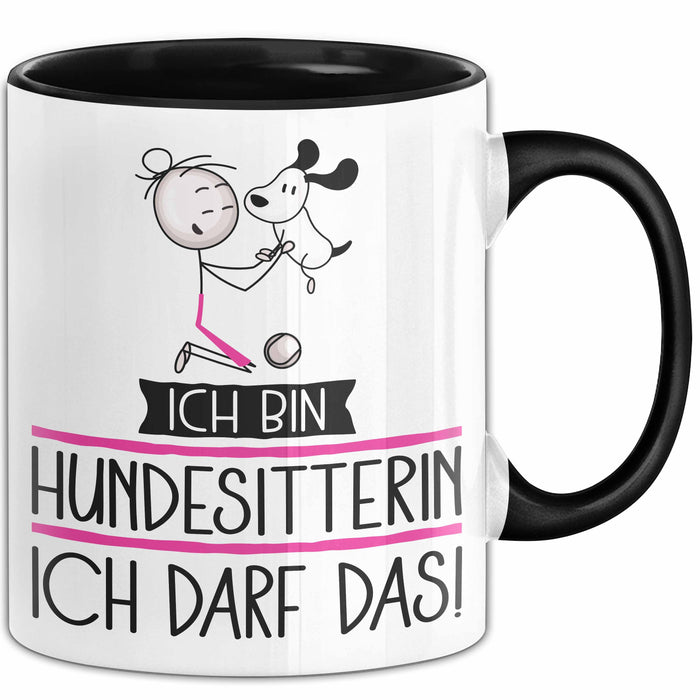Geschenk für Hundesitterin Tasse Lustige Geschenkidee Geburtstag Ich Bin Hundesitterin Ich Darf Das Trendation