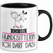 Geschenk für Hundesitterin Tasse Lustige Geschenkidee Geburtstag Ich Bin Hundesitterin Ich Darf Das Trendation