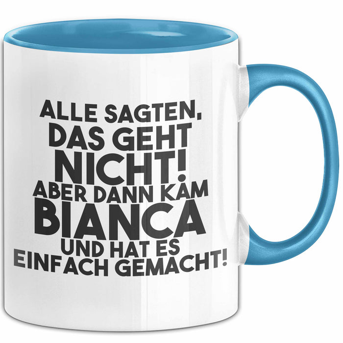 Bianca Tasse Alle Sagten Das Geht Nicht, Aber Dann Kam Bianca Geschenk