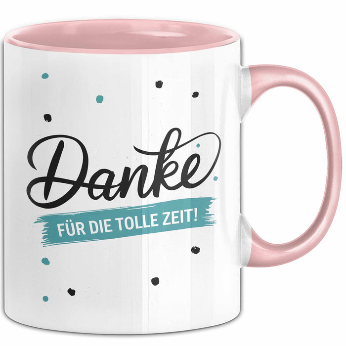 Lehrer Wertschätzung Danke Tasse Geschenk Lustige Geschenkidee Spruch Danke Für Die Tolle Zeit Rosa Trendation