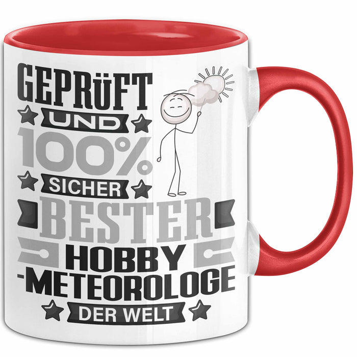 Hobbymeteorologe Geschenk Lustiger Spruch für Hobbymeteorologe Geschenkidee Bester Hobbymeteorologe Der Welt Rot Trendation