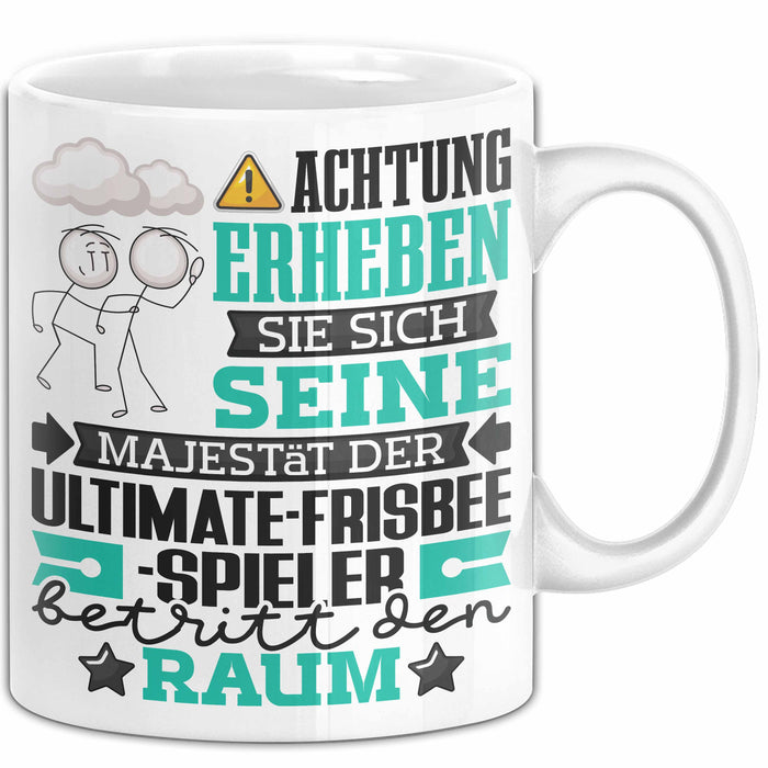 Ultimate-Frisbee-Spieler Geschenk Tasse Lustiger Spruch Erheben Sie Sich Der Ultimate-Frisbee-Spieler Betritt den Raum Weiß Trendation