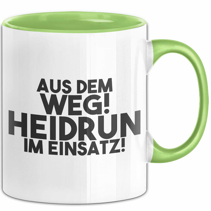 Heidrun Tasse Aus Dem Weg! Heidrun Im Einsatz! Geschenk