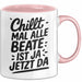 Beate Tasse Geschenk Chillt Mal Alle Beate Ist Ja Jetzt Da Geschenkidee Becher mit Name Rosa Trendation