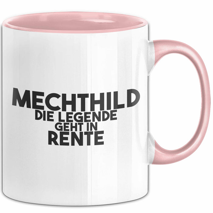 Mechthild Tasse Mechthild – Die Legende Geht In Rente Geschenk