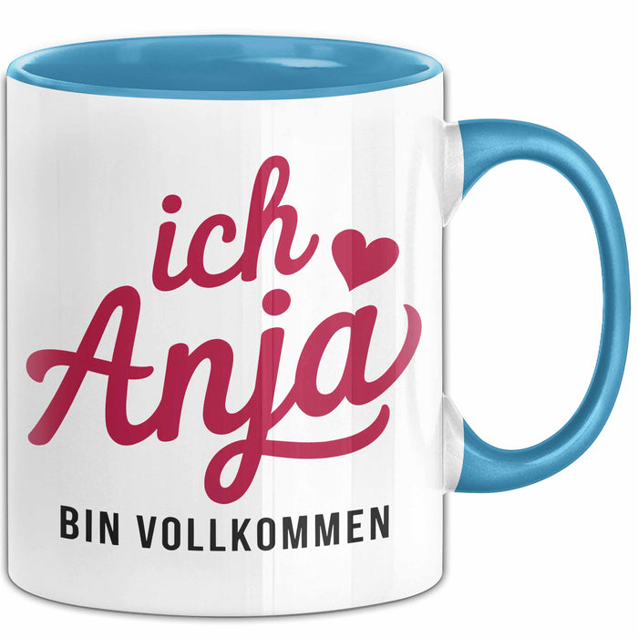 Anja Tasse Geschenk Ich Bin Vollkommen Anja Geschenkidee Geburtstag Blau Trendation