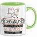 Programmiererin Weil Es Keinen Schöneren Beruf Gibt Tasse Geschenk für Eine Programmiererin Lustig Grün Trendation