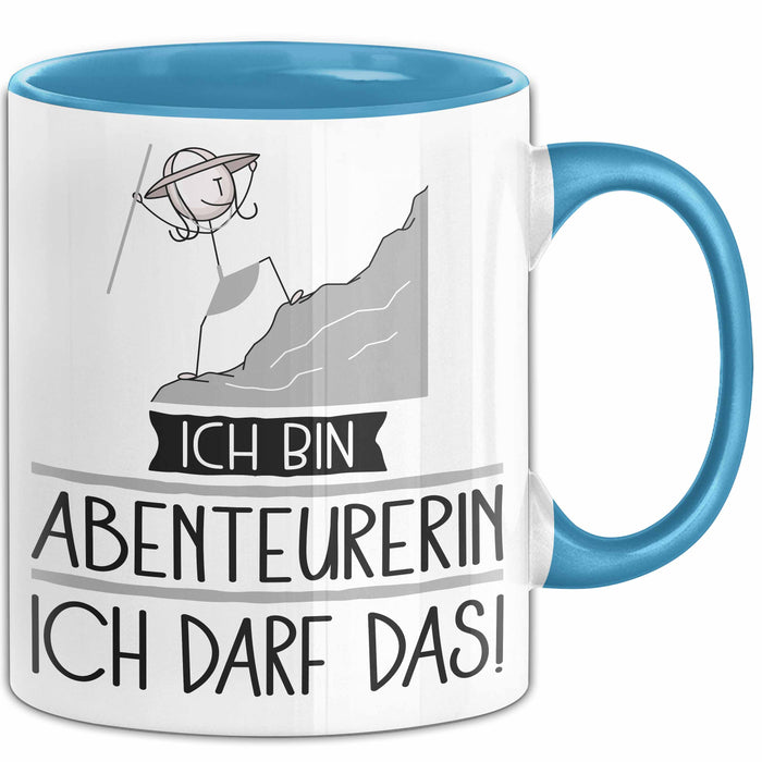 Geschenk für Abenteurerin Tasse Lustige Geschenkidee Geburtstag Ich Bin Abenteurerin Ich Darf Das Blau Trendation