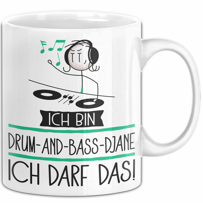 Geschenk für Drum-and-Bass-DJane Tasse Lustige Geschenkidee Geburtstag Ich Bin Drum-and-Bass-DJane Ich Darf Das Weiß Trendation