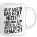 Gisela Tasse Geschenk Alle Sagten Das Geht Nicht Aber Dann Kam Gisela Und Hat Es Einfach Gemacht Geschenkidee Becher mit Name Weiß Trendation