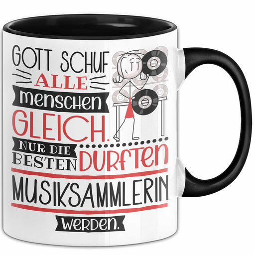 Musiksammlerin Geschenk Becher Tasse Gott Schuf Alle Menschen Gleich Nur Die Besten Durfeten Musiksammlerin Werden Geschenkidee Lustig Trendation