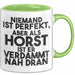 Horst Tasse Niemand Ist Perfekt, Aber Als Horst Ist Er Verdammt Nah Dran Grün Trendation