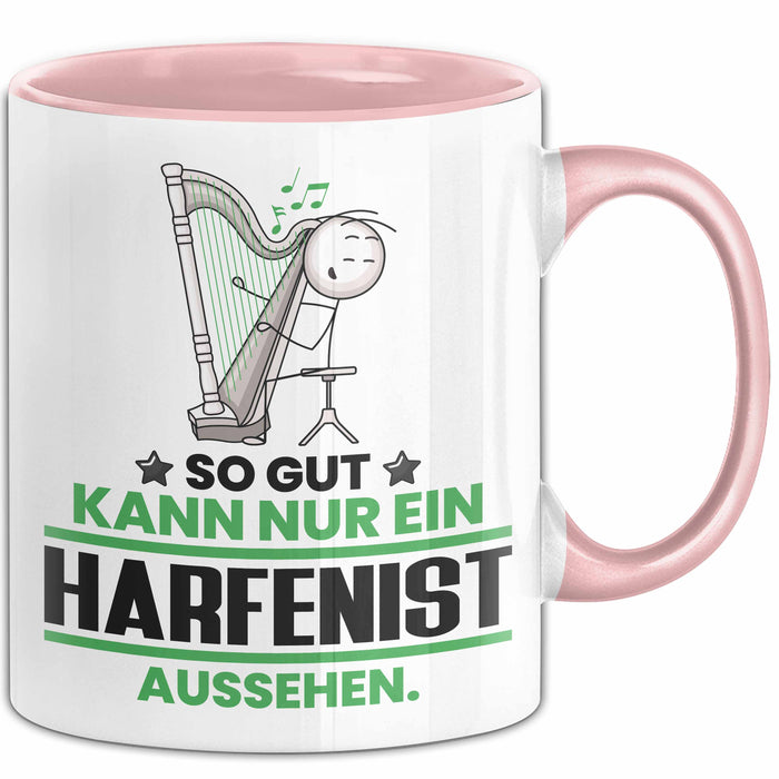 Harfenist Geschenk Tasse So Gut Kann Nur Ein Harfenist Aussehen Geschenkidee Kaffee-Becher Rosa Trendation