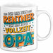 Rentner Pensionär Sarkasmus Opa Tasse Geschenk Lustige Geschenkidee Spruch Ich Bin Kein Rentner Ich Bin Jetzt Vollzeit Opa Weiß Trendation