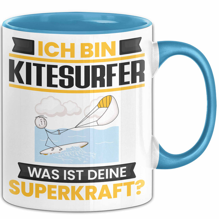 Kitesurfer Tasse Geschenk für Kitesurfer Geburtstag Lustiger Spruch Kaffee-Becher Was Ist Deine Superkraft Blau Trendation