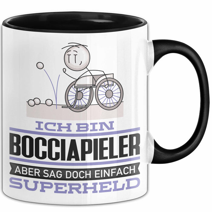 Bocciapieler Geschenk Tasse Ich Bin Bocciapieler Aber Sag Doch Einfach Superheld Lustige Geschenkdiee für Bocciapieler Kaffee-Becher Schwarz Trendation