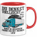 Lkw Fahrer Trucker Tasse Geschenk Lustige Geschenkidee Spruch Du Denkst Vielleicht Ich Höre Dir Zu Rot Trendation