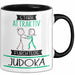Judoka Tasse Geschenk Becher Stark Attraktiv Furchtlos Judoka Lustige Geschenkidee Trendation